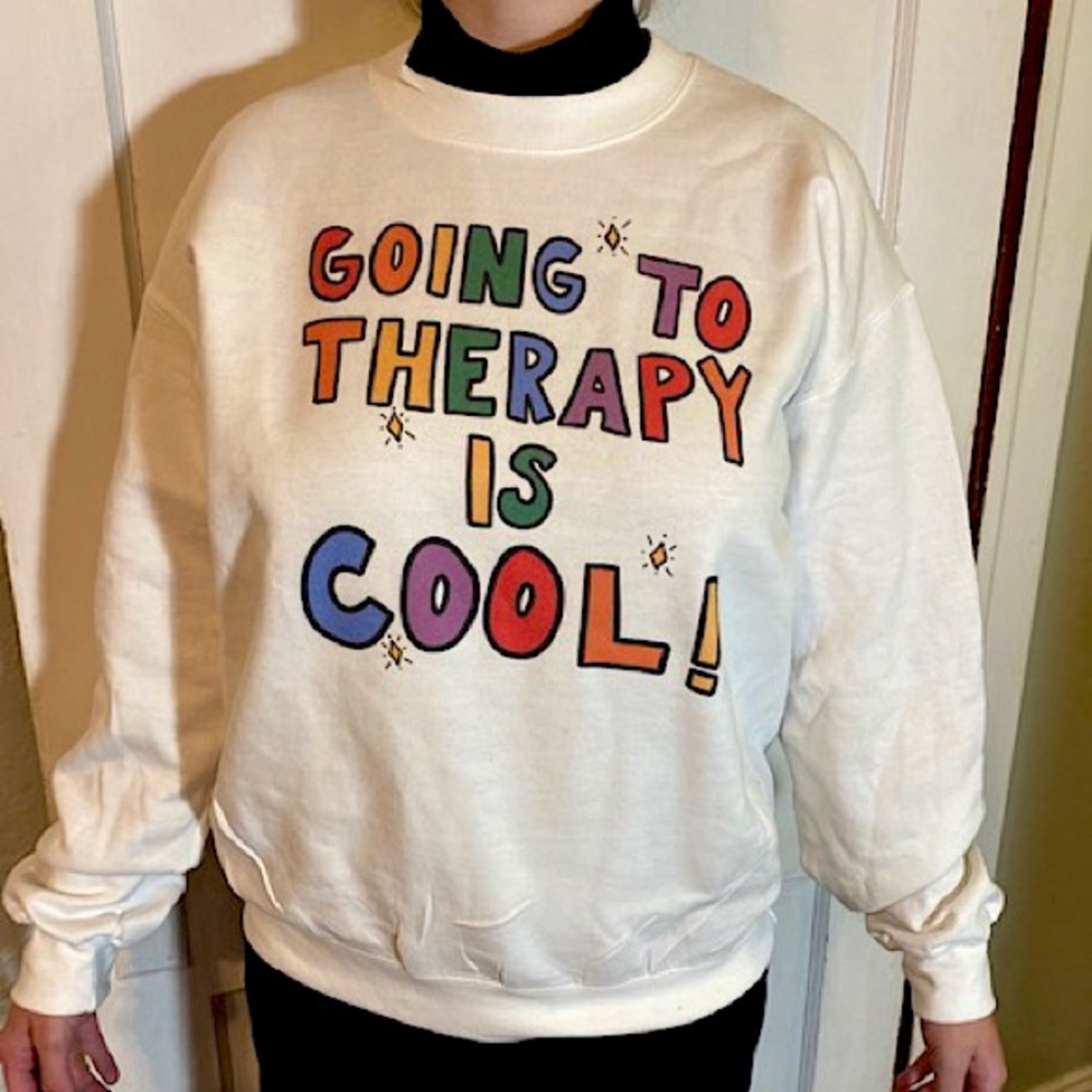 “Going to Therapy is Cool” crewneck sweatshirt